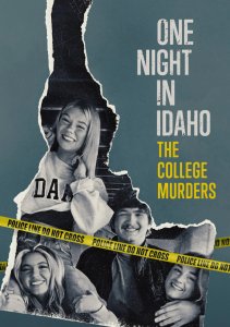 Про что сериал Одна ночь в Айдахо: убийства в колледже, Сезон 1